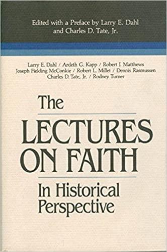 The Lectures on Faith in Historical Perspective
