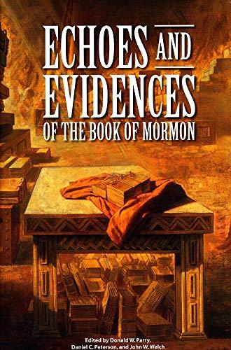 Book cover of Echoes and Evidences of the Book of Mormon