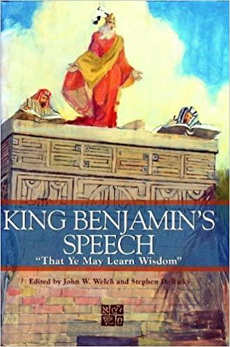 Book cover of King Benjamin's Speech: "That Ye May Learn Wisdom"