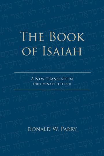 Cover of The Book of Isaiah: A New Translation by Donald W. Parry.