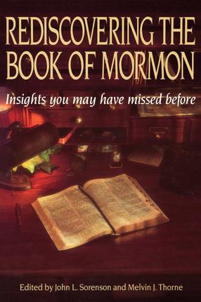 Rediscovering the Book of Mormon