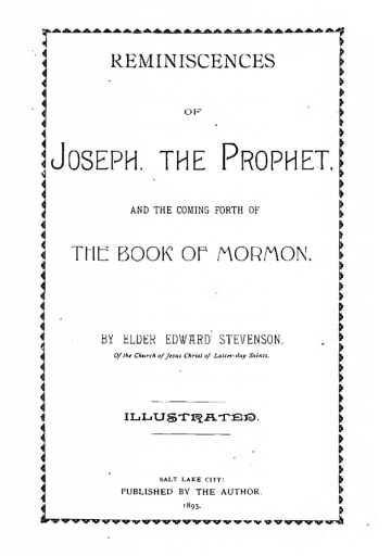 Reminiscences of Joseph the Prophet, and the Coming Forth of The Book of Mormon
