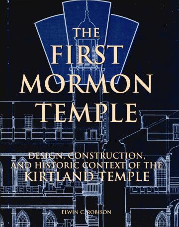 The First Mormon Temple
