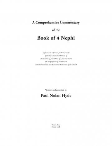 A Comprehensive Commentary of the Book of 4 Nephi