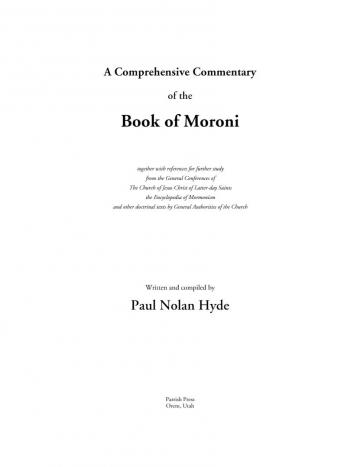 A Comprehensive Commentary of the Book of Moroni
