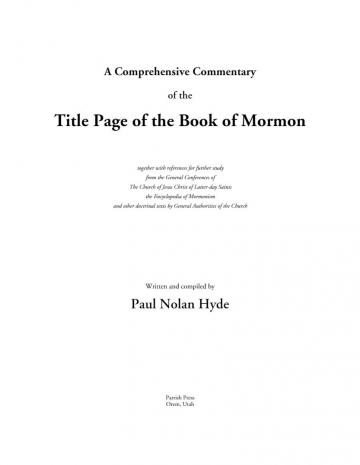 A Comprehensive Commentary of the Title Page of the Book of Mormon