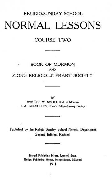 Religio-Sunday School Normal Lessons Course Two: Book of Mormon and Zion's Religio-Literary Society