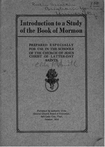 Introduction to a Study of the Book of Mormon: Prepared Especially for Use in the Schools of The Church of Jesus Christ of Latter-day Saints