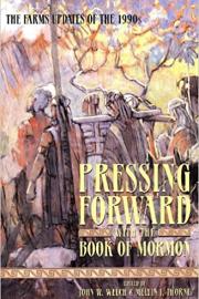 Pressing Forward with the Book of Mormon