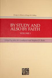By Study and Also By Faith, Volume 1