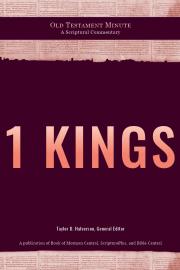 Cover of Old Testament Minute: 1 Kings by Ryan Combs.