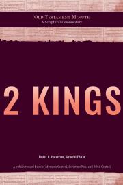 Cover of Old Testament Minute: 2 Kings by Ryan Combs.