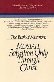 The Book of Mormon: Mosiah, Salvation Only Through Christ