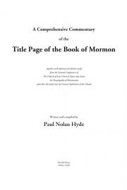 A Comprehensive Commentary of the Title Page of the Book of Mormon